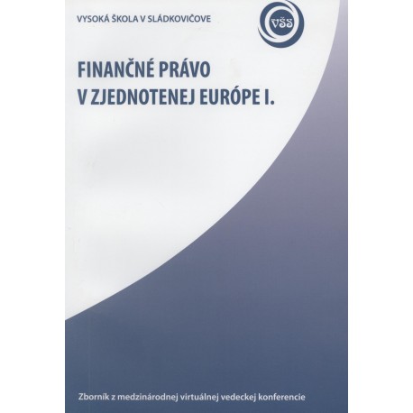 Finančné právo v zjednotenej Európe I