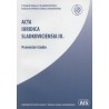 Acta Iuridica Sladkoviciensia III.