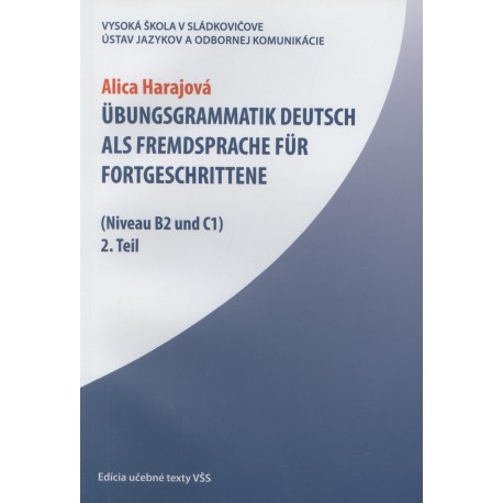 Übungsgrammatik Deutsch als fremdsprache für Fortgeschrittene