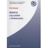 Mediácia a jej využitie v civilnom práve